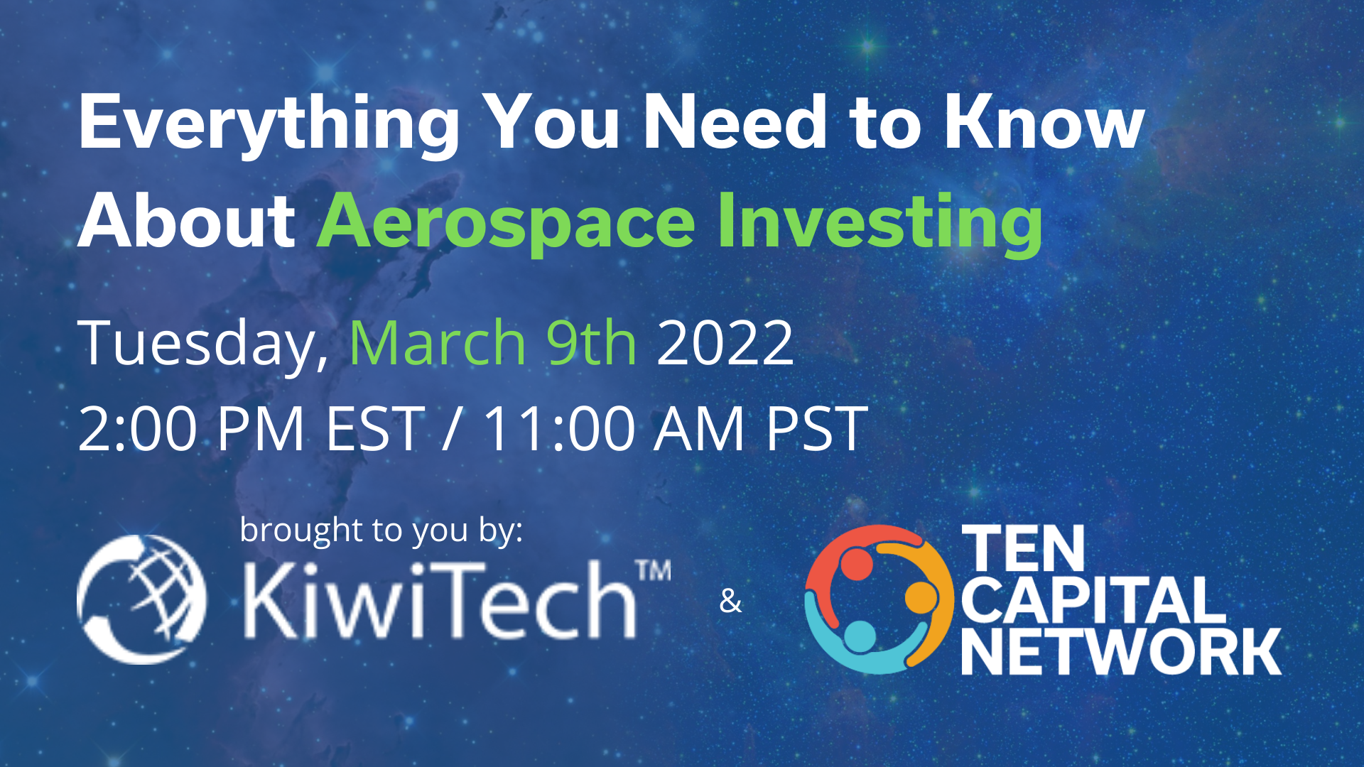 TEN Capital & KiwiTech Present: Everything You Need to Know About Aerospace Investing