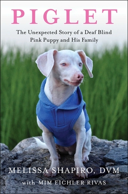 In-Person Event with Piglet & Melissa Shapiro/Piglet Comes Home