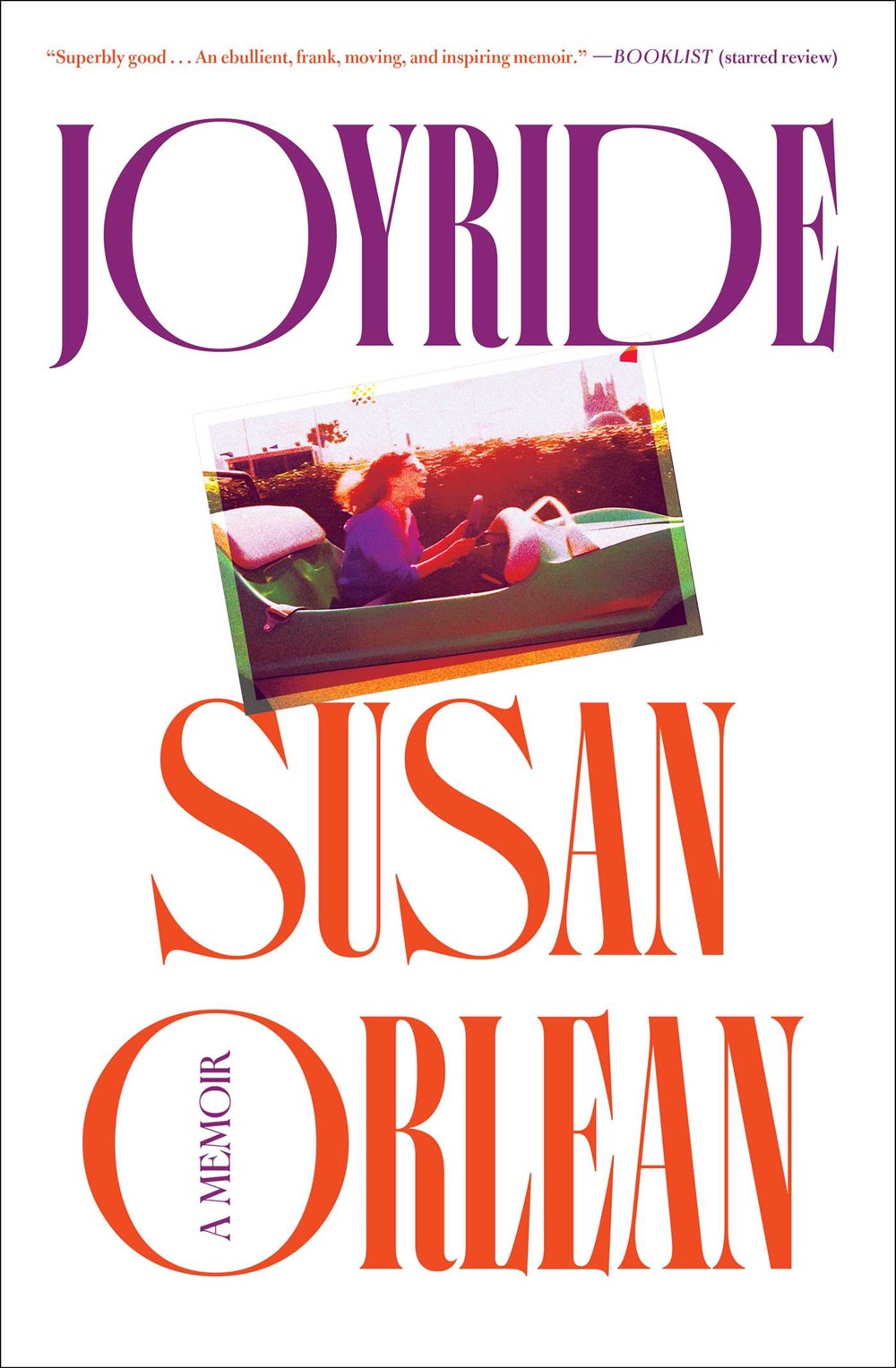 Author Event with Susan Orlean/Joyride