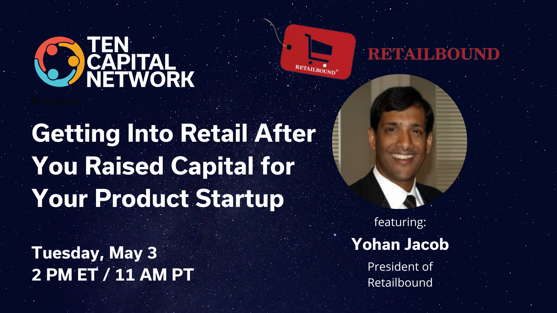 Ten Capital AMA: How to Get Into Retail After You Raised Capital for Your Product Startup 