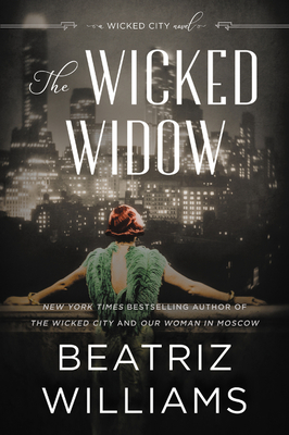 Virtual event with Beatriz Williams/The Wicked Widow Virtual event with Beatriz Williams/The Wicked Widow