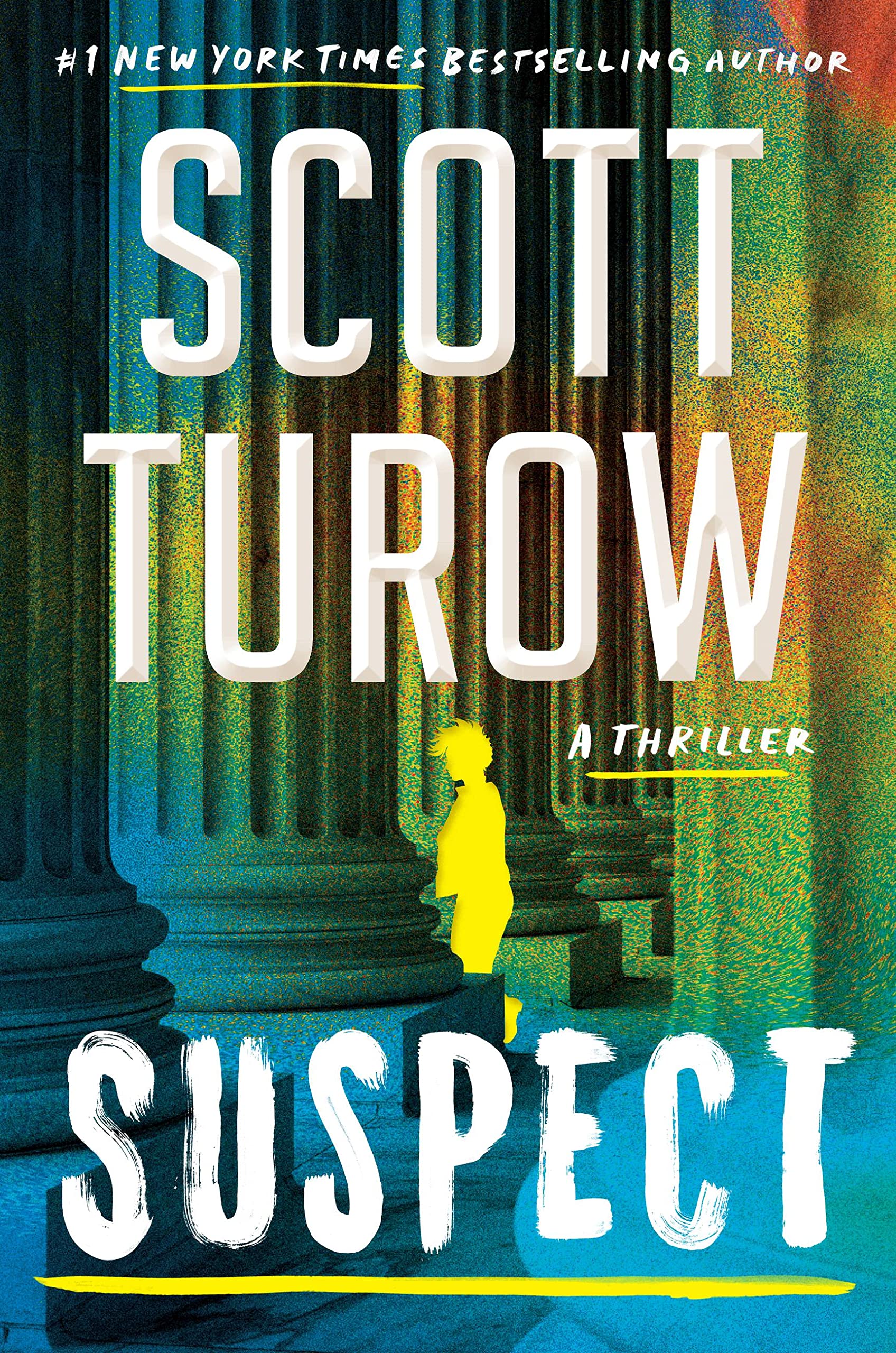 In-Person Event with Scott Turow/Suspect