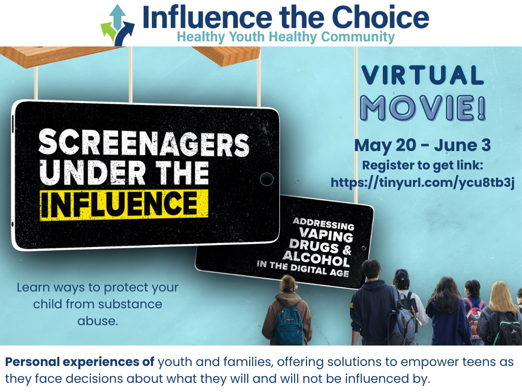 Screenagers: Under the Influence presented by Influence the Choice 