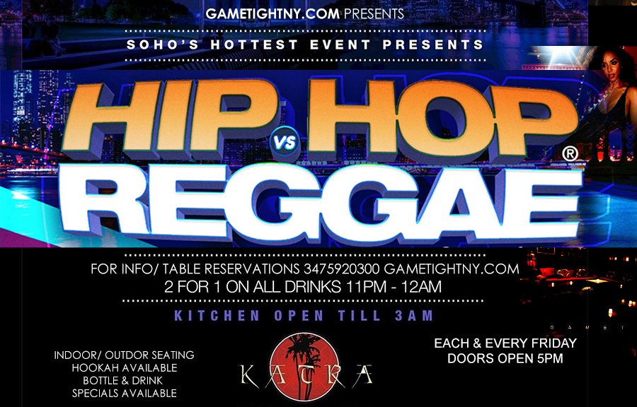 Katra Lounge NYC Hip Hop vs Reggae® Remix Fridays