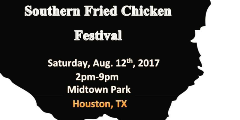 Southern Fried Chicken Fest Houston