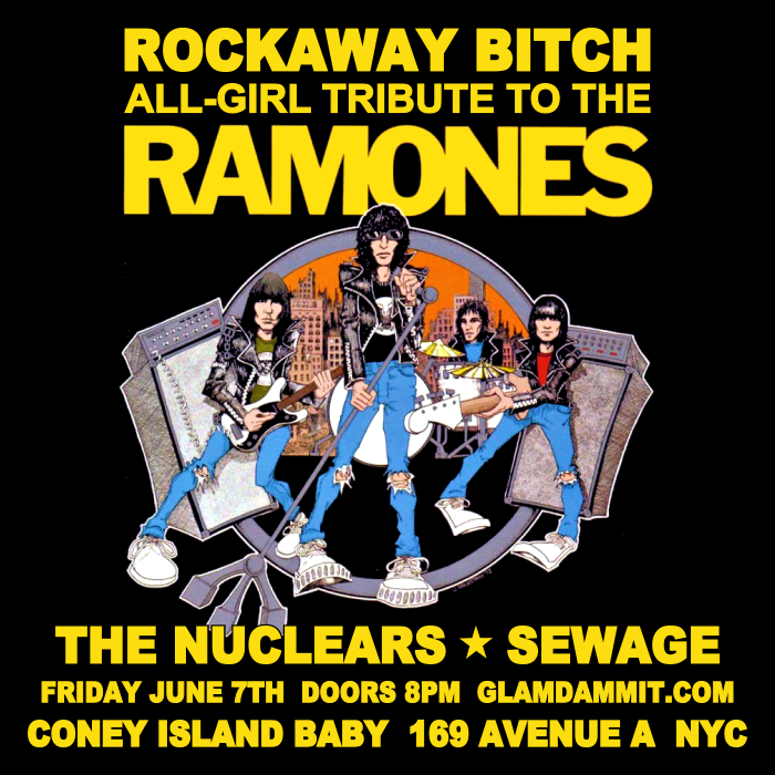 Glamdammit : Rockaway Bitch, The Nuclears, Sewage