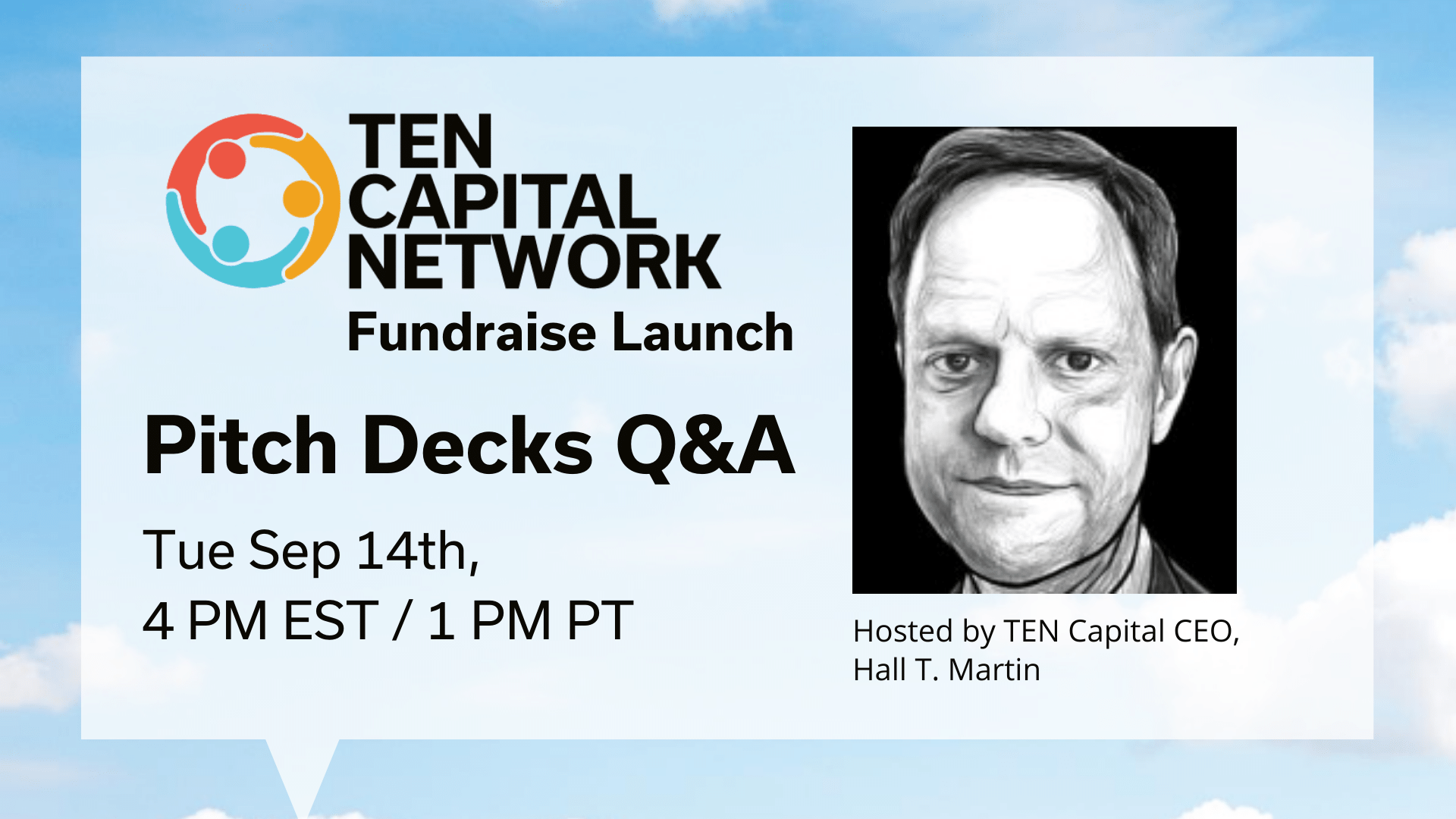 TEN Capital Fundraise Launch Program: Pitch Decks Q&A