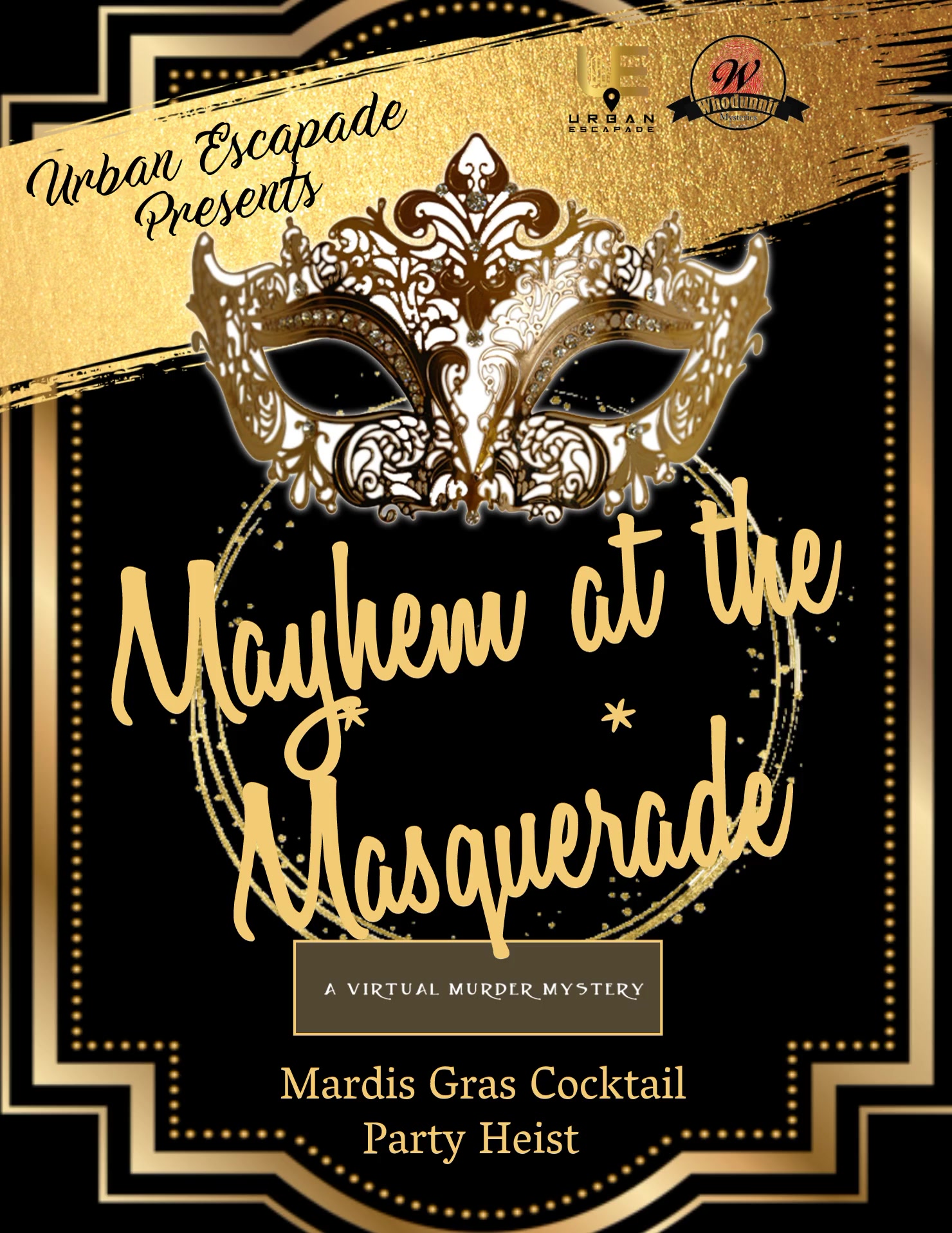 MAYHEM AT THE MARDIS GRAS MASQUERADE 