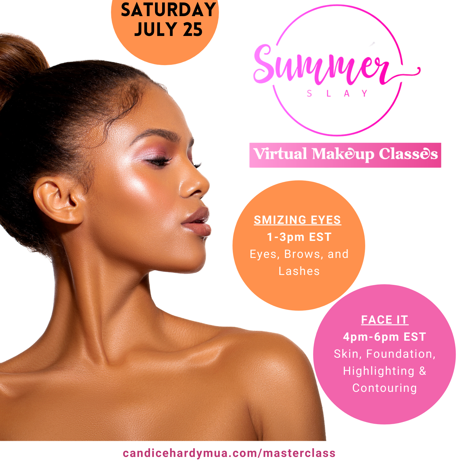Summer Slay Virtual Makeup Classes