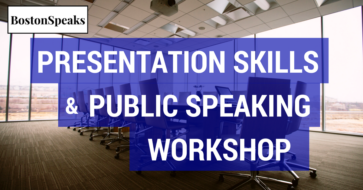 Presentation Skills & Public Speaking Workshop | BostonSpeaks