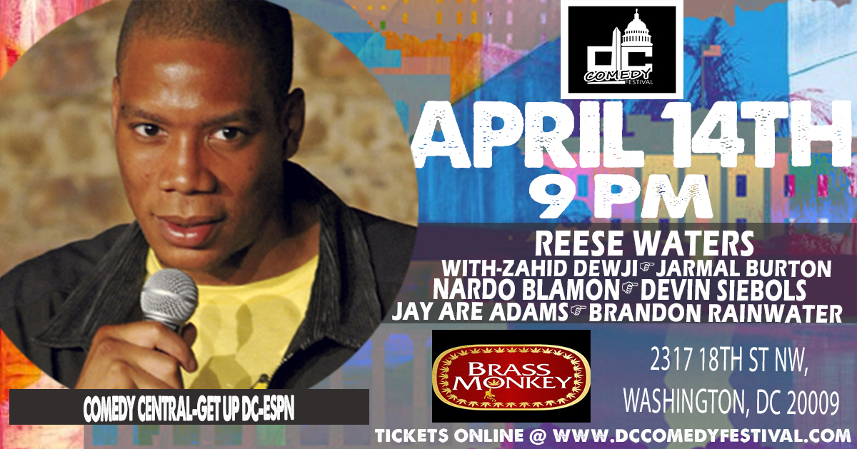 DC Comedy Festival presents: Reese Waters