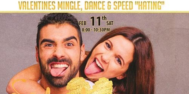 Valentine's Mingle, Dance & Speed "Hating"