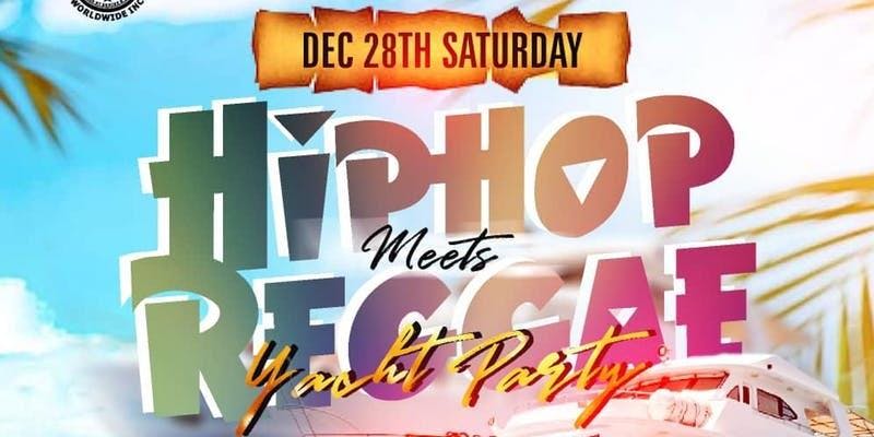 12/28 Hiphop Meets Reggae YACHT PARTY @ CABANA YACHT NYC nye nyc WEEKEND