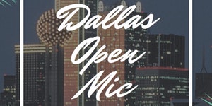 Dallas Open Mic (18+)