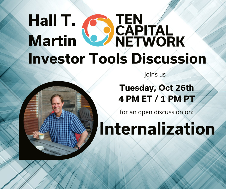 TEN Capital Investor Tools Discussion: Investing Internationally