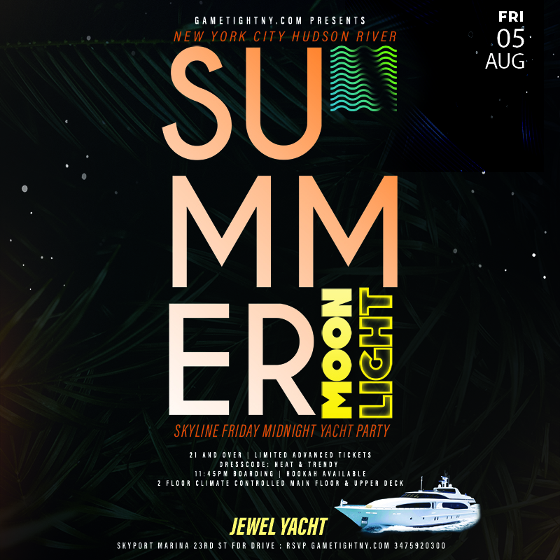 Summer Moonlight Jewel Yacht NYC Midnight Yacht Friday Party 2022 