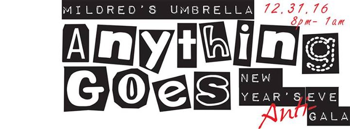 Anything Goes New Year’s Eve Party at Mildred's Umbrella Theater Company