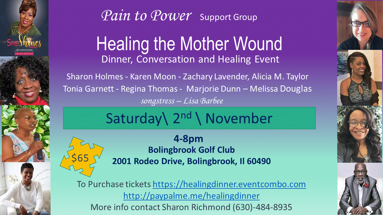 Healing the Mother Wound  
Dinner, Conversation and Healing Event