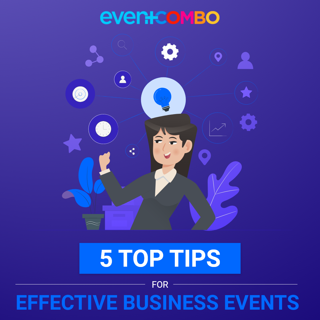 5 Top Tips for Effective Business Events 