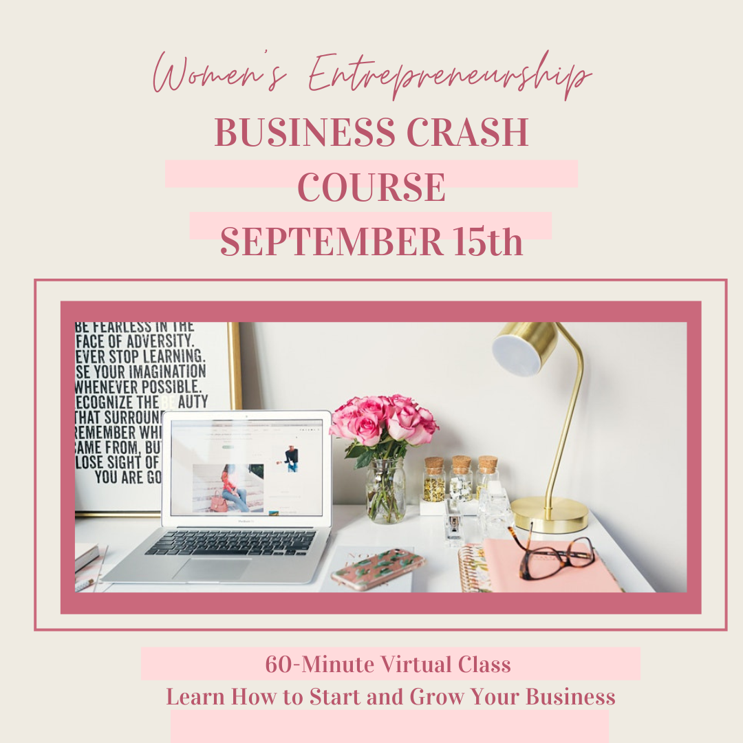 Entrepreneurship: Business Crash Course For Women