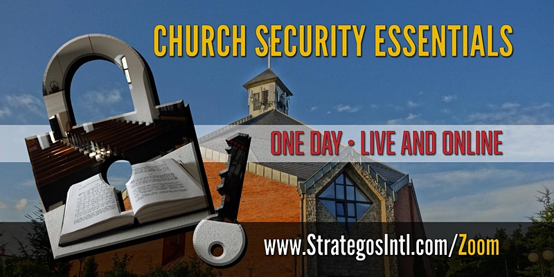 Virtual Church Security Planning for Leaders - Live on ZOOM (October 21, 2020)