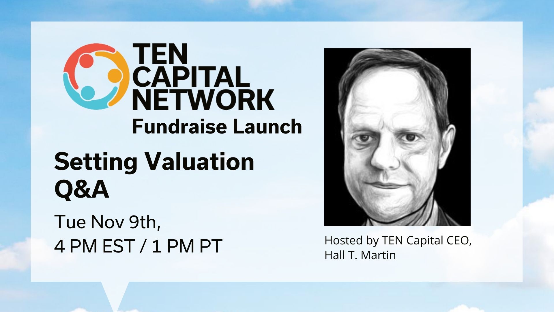 TEN Capital Fundraise Launch Program: Setting Valuation Q&A