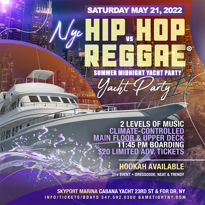 Saturday Midnight NYC Hip Hop vs Reggae® Cruise Skyport Marina Cabana 2022