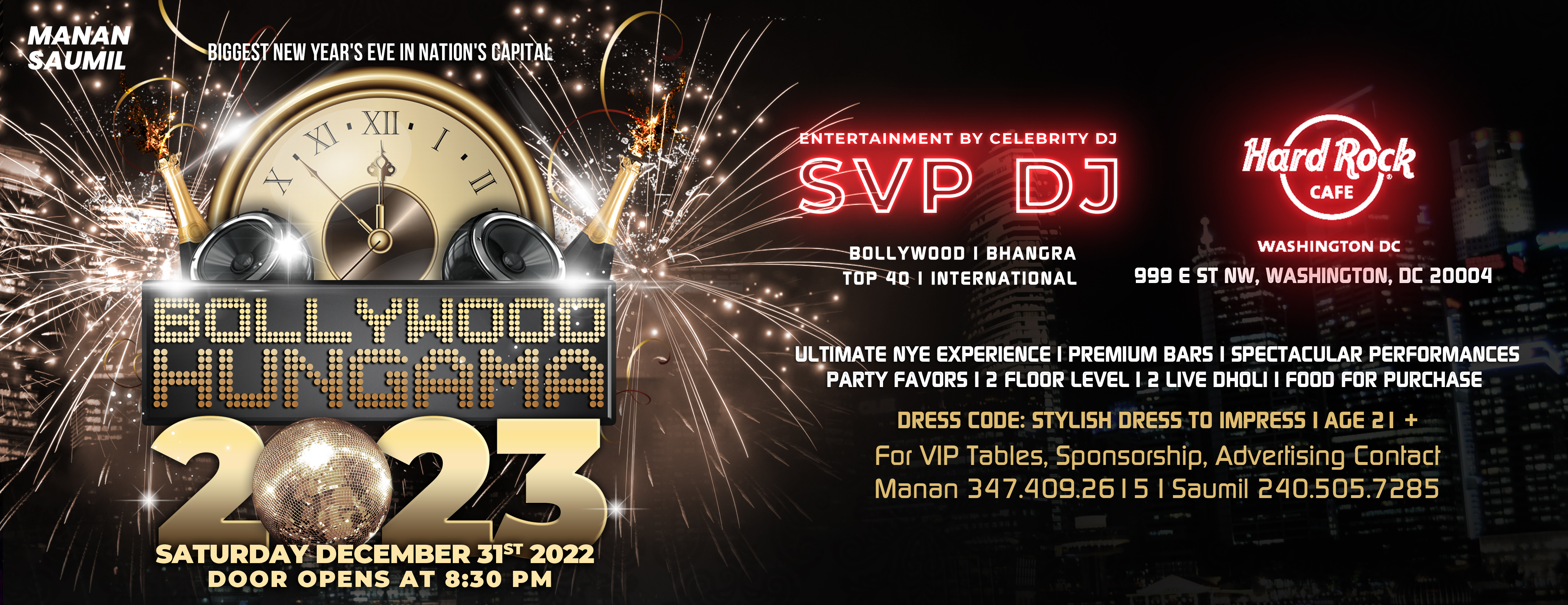 Manan Singh KATOHORA Presents' -- "BOLLYWOOD HUNGAMA" - Official Washington DC 2023 NYE Bollywood Party 