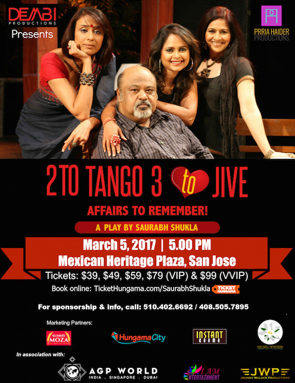 2 to Tango, 3 to Jive: Saurabh Shukla's Hinglish play with Achint Kaur, Sadia Siddiqui & Preeti Mamgain, Bay Area