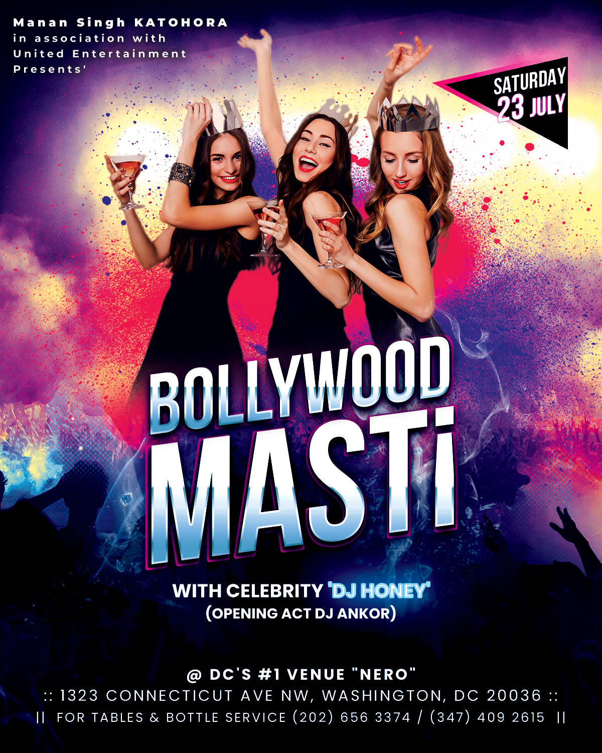 Manan Singh KATOHORA Presents' BOLLYWOOD MASTi - Biggest Bollywood Party in Washington DC Metro @ NERO