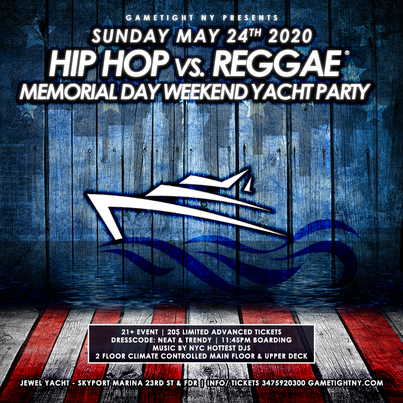 NYC Hip Hop vs. Reggae Memorial Day Weekend Yacht Party 2020 