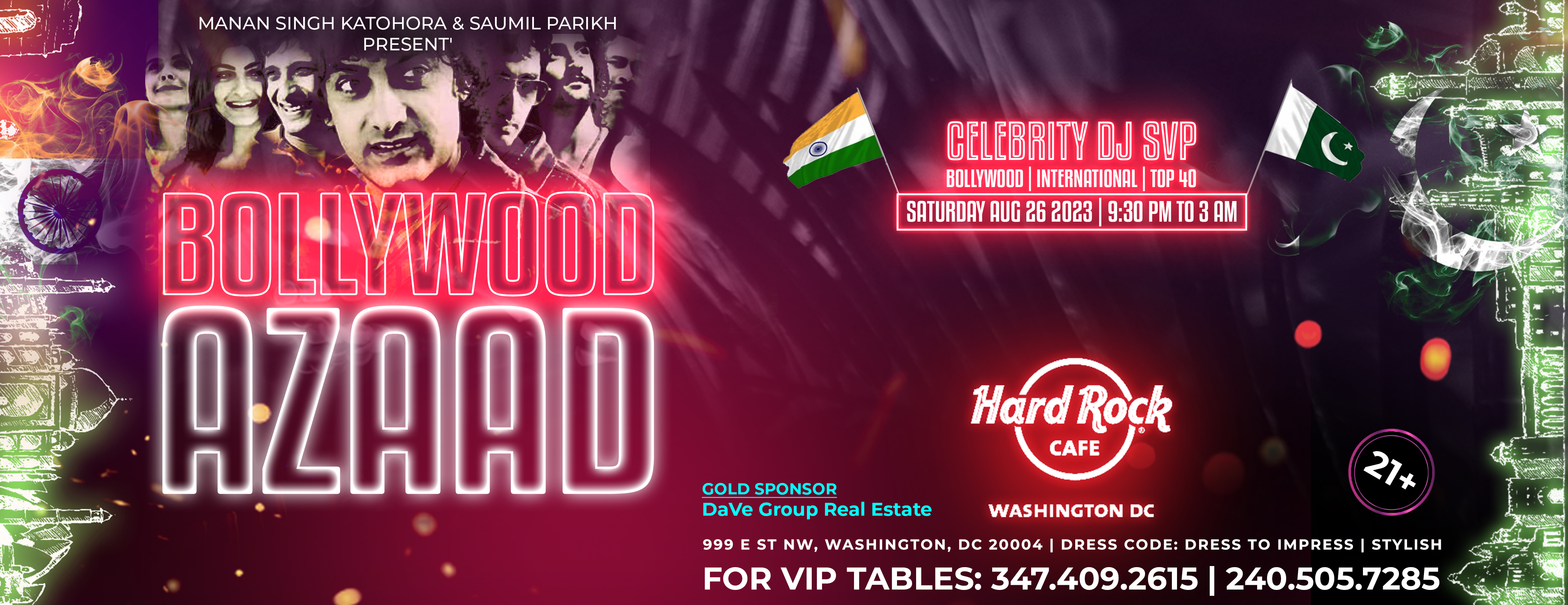 Manan Singh KATOHORA Presents -- "Bollywood AZAAD" -- Official INDO-PAK Independence Day Celebrations EVENT IN DC (DMV)
