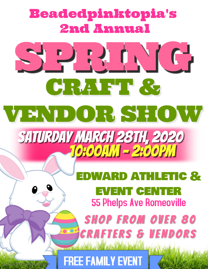 Beadedpinktopia's 2nd Annual Spring Craft Show

