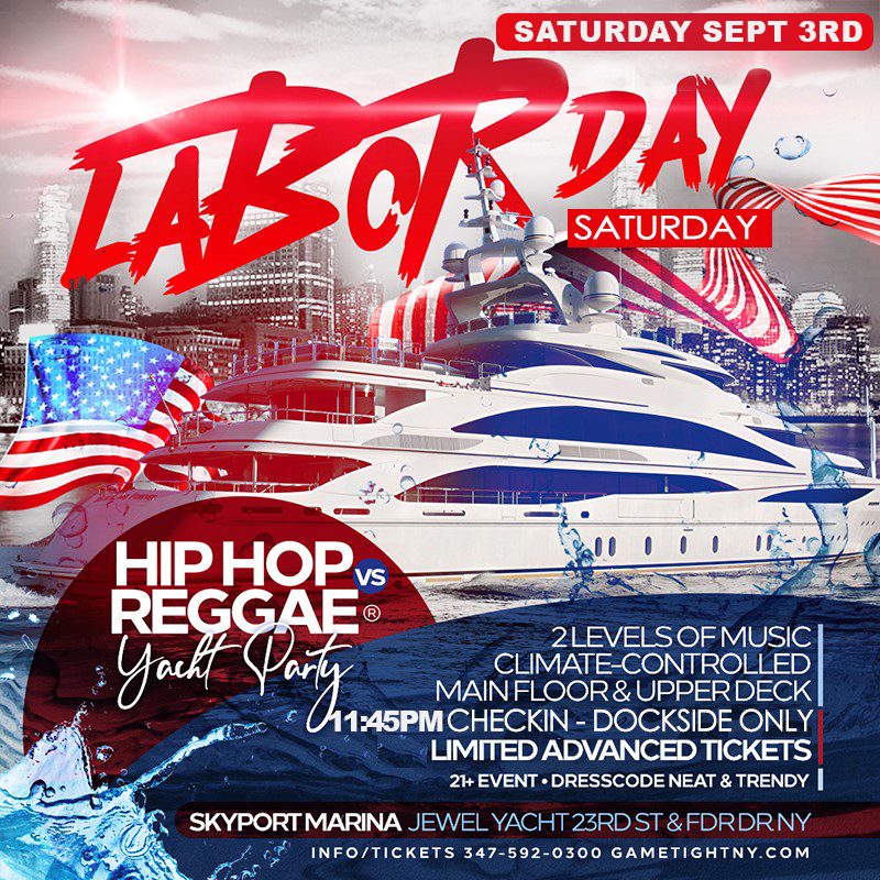 NYC Hip Hop vs. Reggae® Labor Day Weekend Kickoff Jewel Yacht party 2022