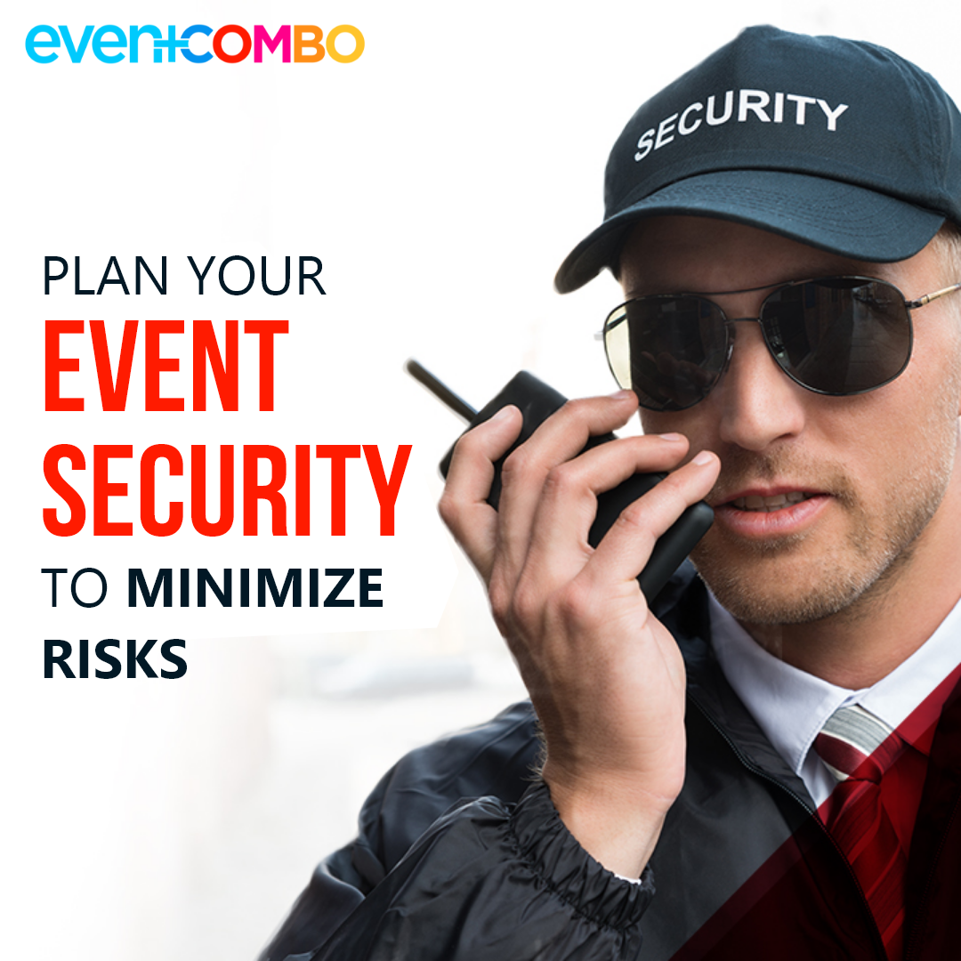 7 Event Security Tips for Enhancing Safety and Minimizing Risks 