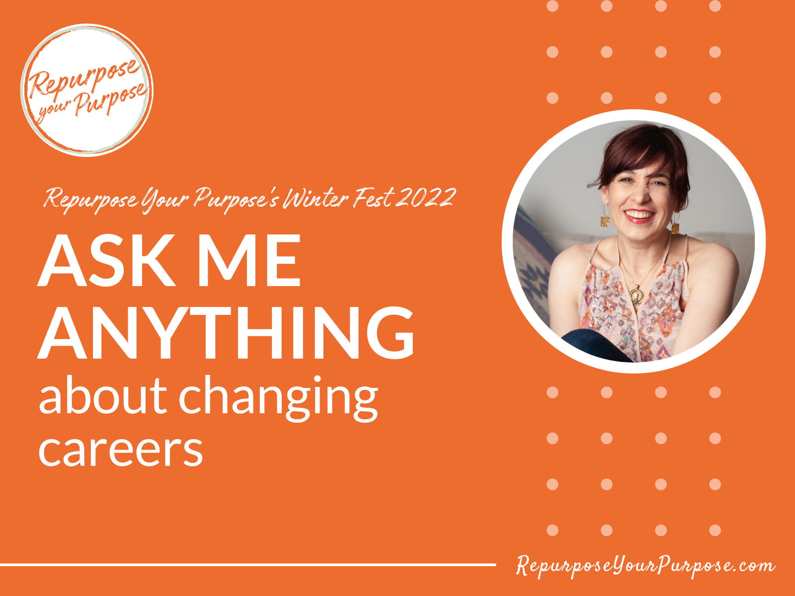 Ask Me Anything About Changing Careers (Winter Fest 2022)