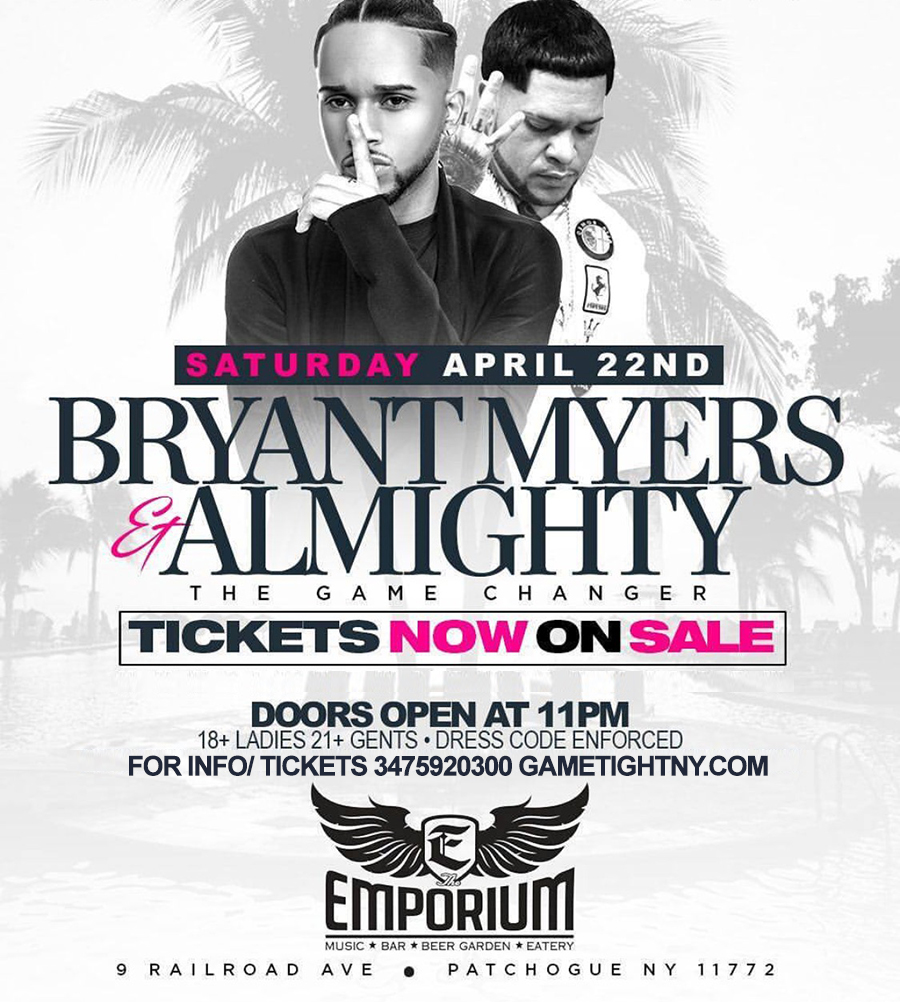 Bryant Myers & Almighty at The Emporium 2017 Tickets Bryant Myers & Almighty at The Emporium 2017 Tickets