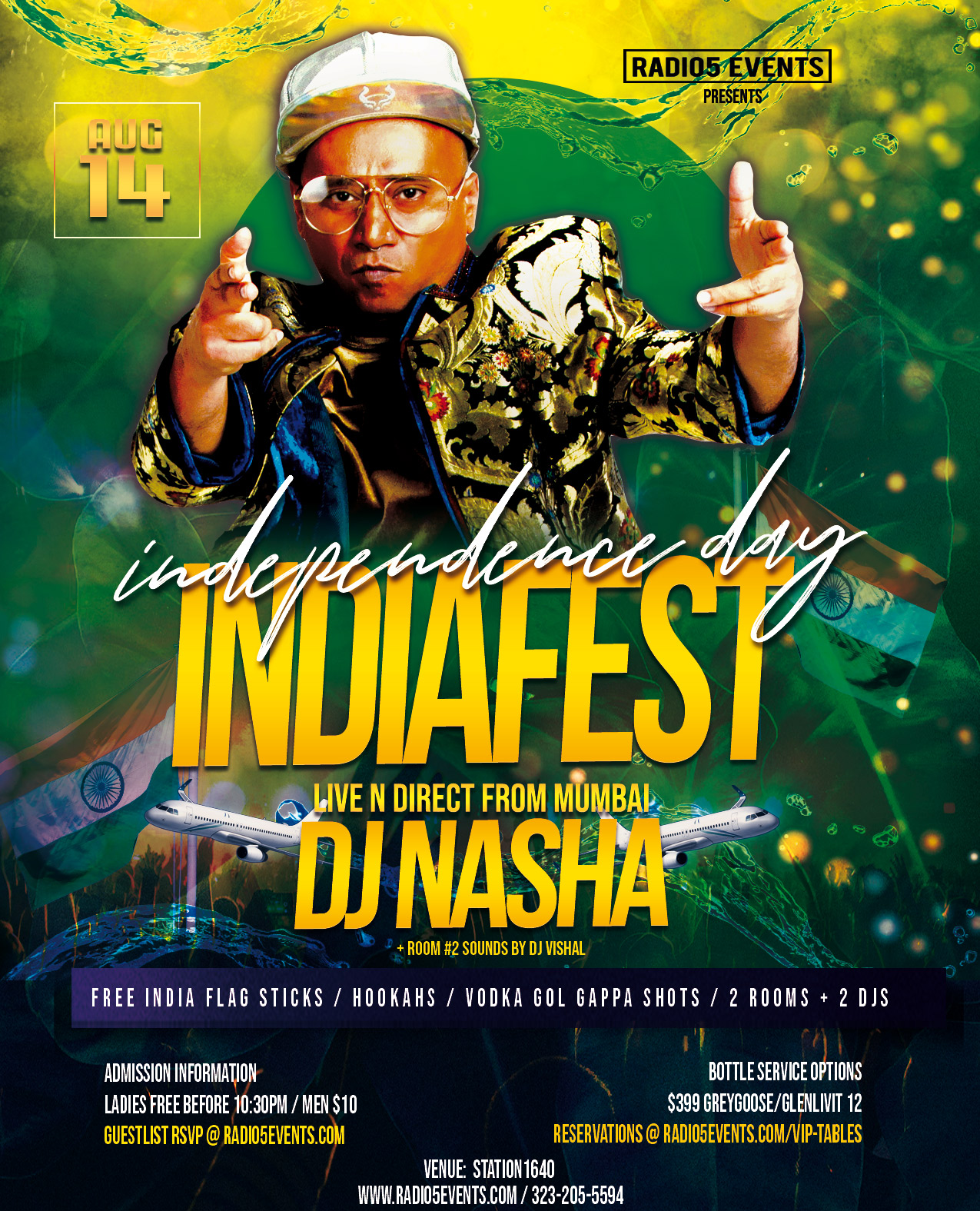 Radio5 Events presents, Indiafest 2021 - India's Independence Day Party in Hollywood with Mumbai's Celebrity DJ Nasha! 2 Rooms, 2 Deejays, Hookahs, Free India flagsticks + more! Radio5 Events presents, Indiafest 2021 - India's Independence Day Party in Hollywood with Mumbai's Celebrity DJ Nasha! 2 Rooms, 2 Deejays, Hookahs, Free India flagsticks + more!