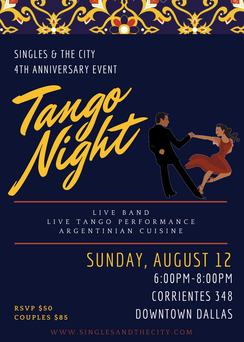 Singles & The City 4th Anniversary: Tango Night
