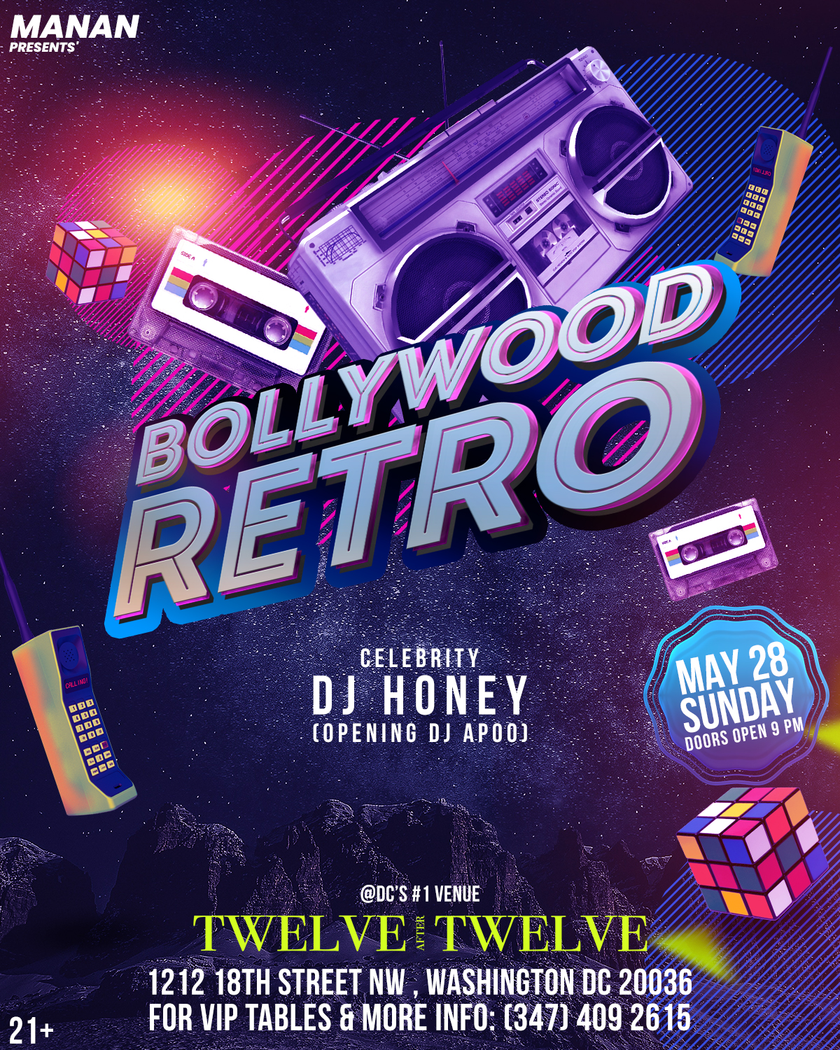 Manan Singh Katohora PRESENTS Official DMV Memorial Day Weekend Event - "BOLLYWOOD RETRO" @ DC's #1 Venue "TWELVE AFTER TWELVE" 