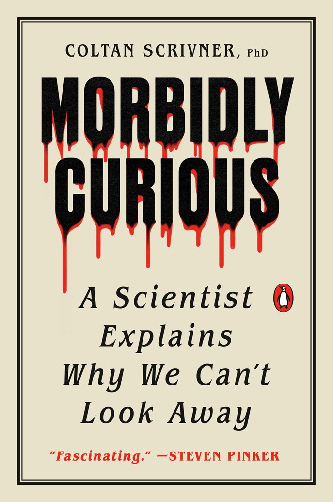 Author Event with Coltan Scrivner/Morbidly Curious