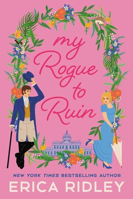 Author Event with Erica Ridley/My Rogue to Ruin
