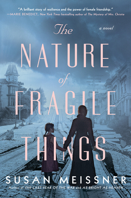 Virtual event with Susan Meissner/The Nature of Fragile Things