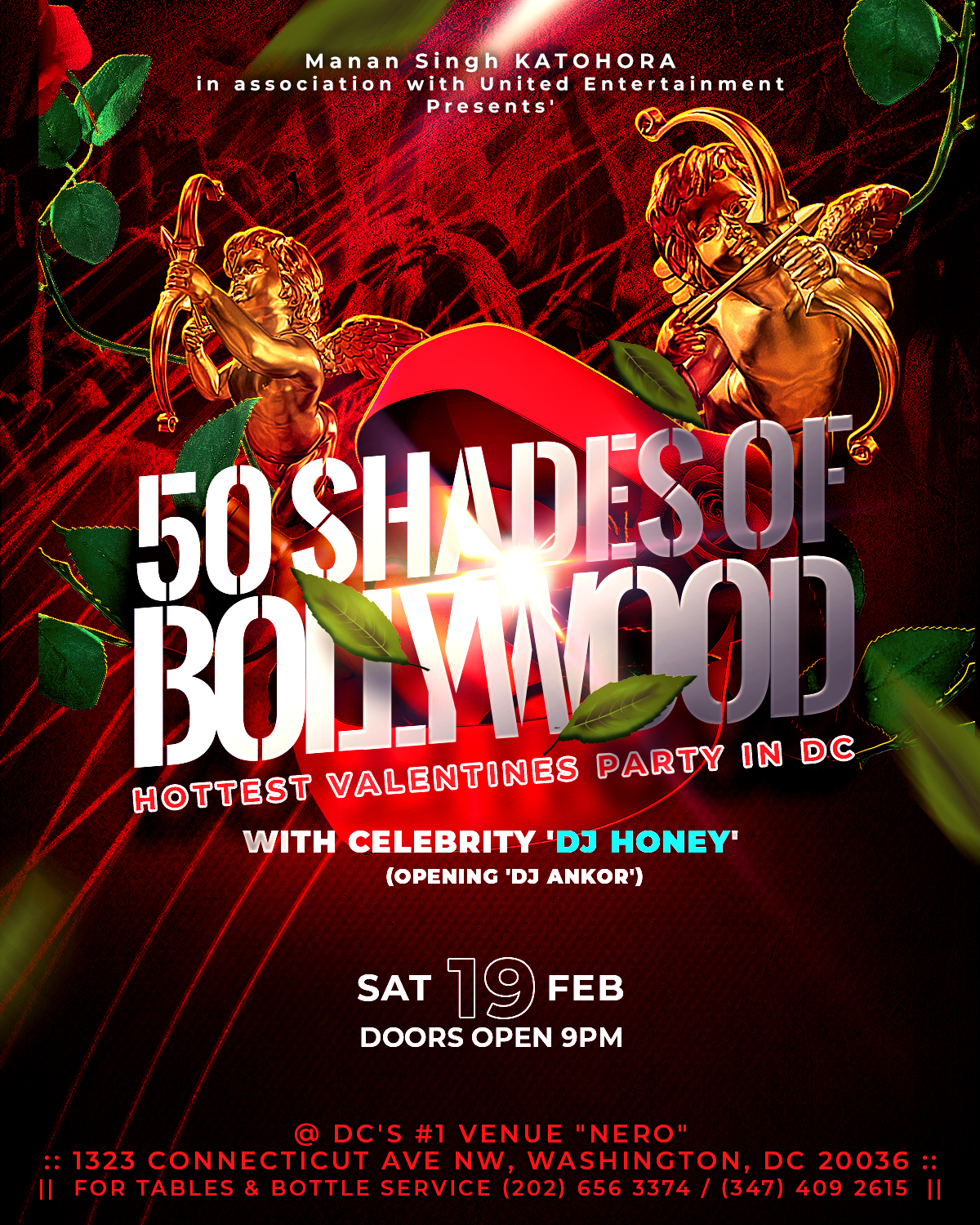 Manan Singh KATOHORA Presents - "50 SHADES OF BOLLYWOOD" - HOTTEST VALENTINES PARTY IN DC - with Celebrity 'DJ HONEY' (Opening 'DJ ANKOR')