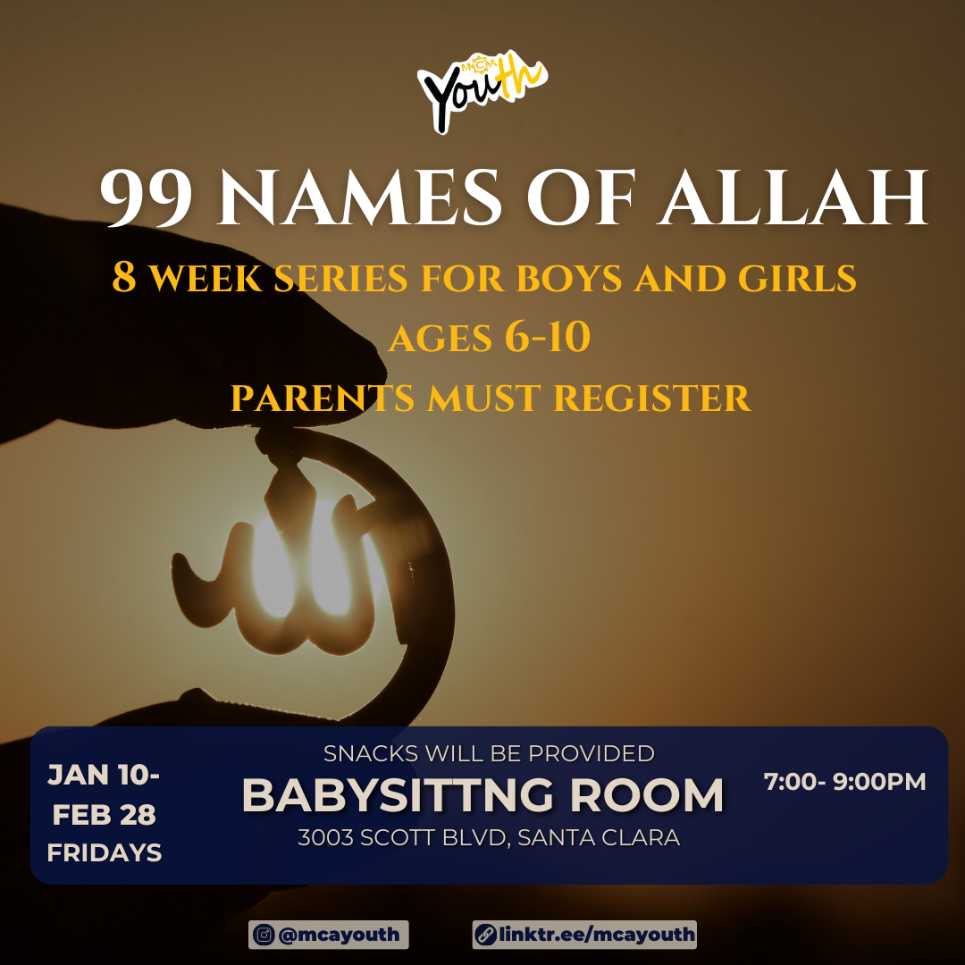 MCA Youth/ Kids 99 Names of Allah Series
MCA Youth/ Kids 99 Names of Allah Series