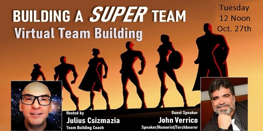 BUILDING A SUPER TEAM - Virtual Team Building Session
