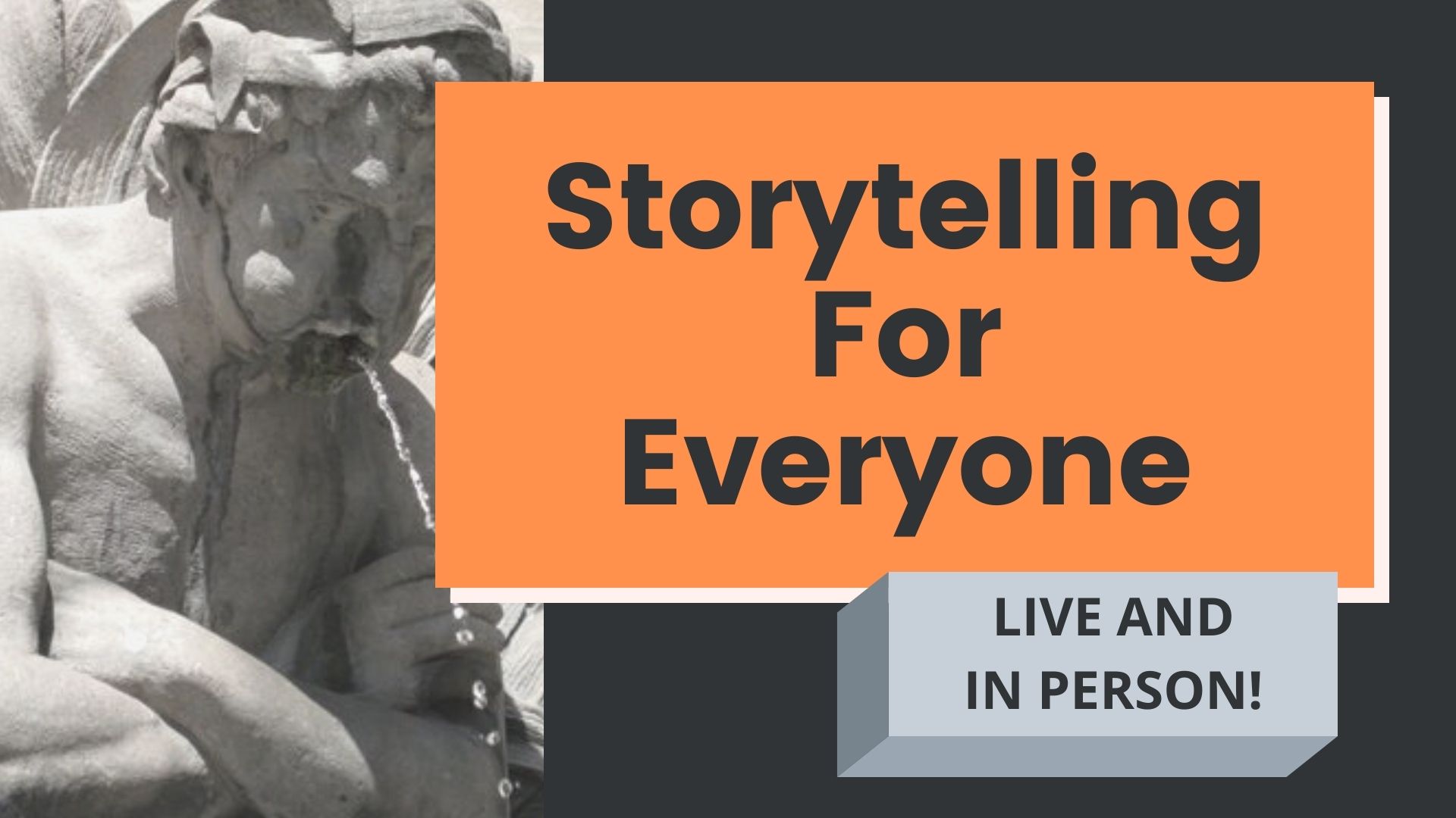 SPECIAL OUTDOOR VERSION! Storytelling For Everyone: Four Week Course in Personal Narrative (Tuesdays in July/August)