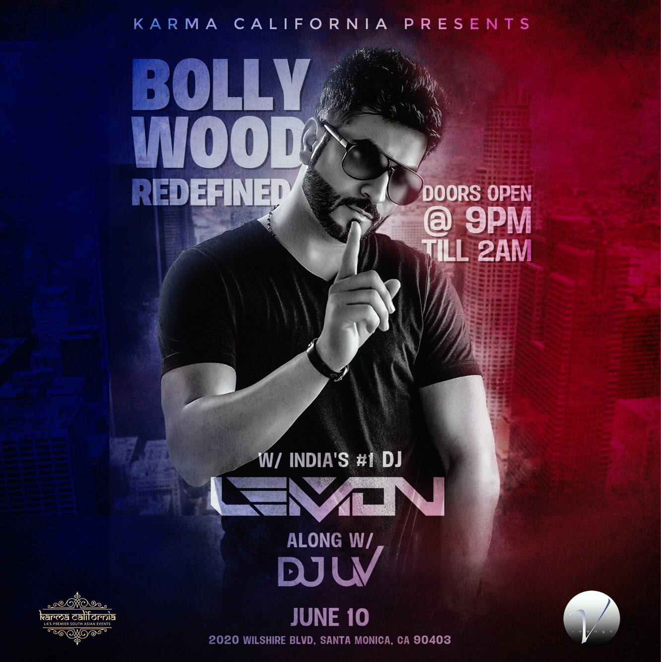 Bollywood Redefined w/ India's #1 Dj LEMON along w/ Dj UV