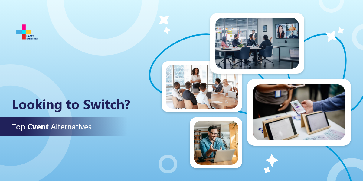 Top 8 Cvent Competitors for Event Planning in 2025 