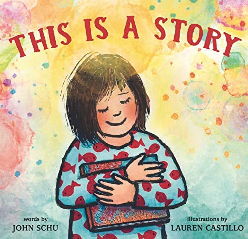 Author Event with John Schu and Lauren Castillo/This is a Story